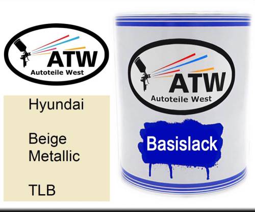 Hyundai, Beige Metallic, TLB: 1L Lackdose, von ATW Autoteile West.